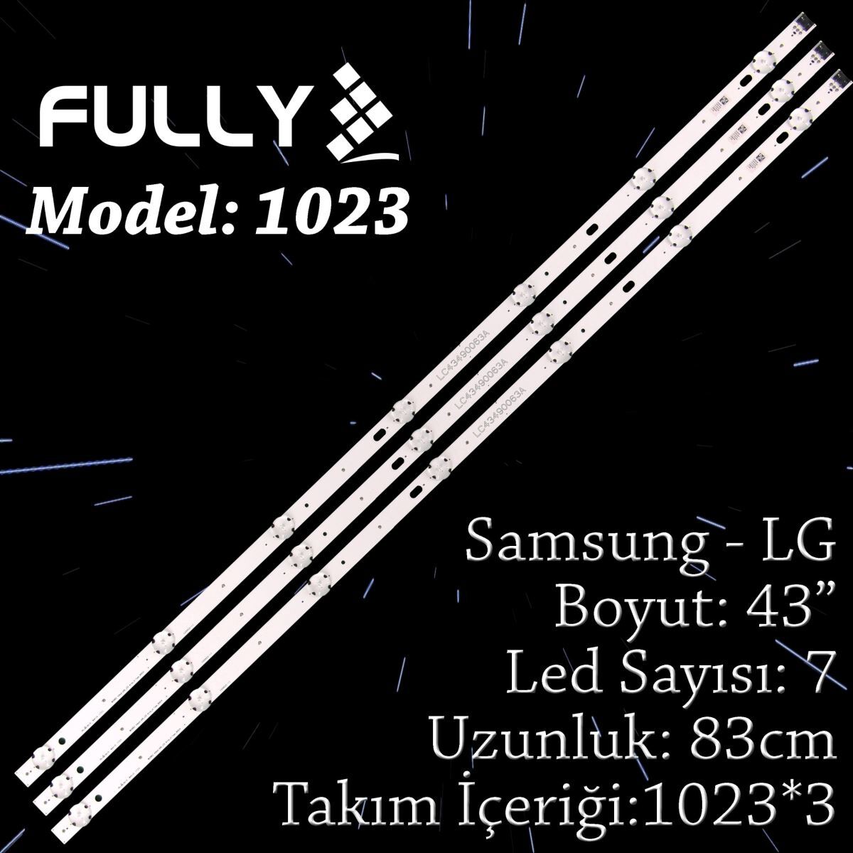FULLY 43INC SET-1023 LG 43 INC 3 ADET (SET) TV LED BAR